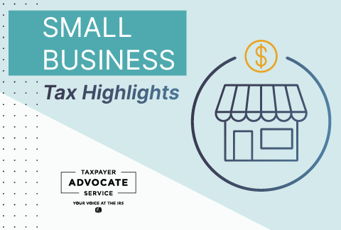 TAS Tax Tip: Small business tax highlights